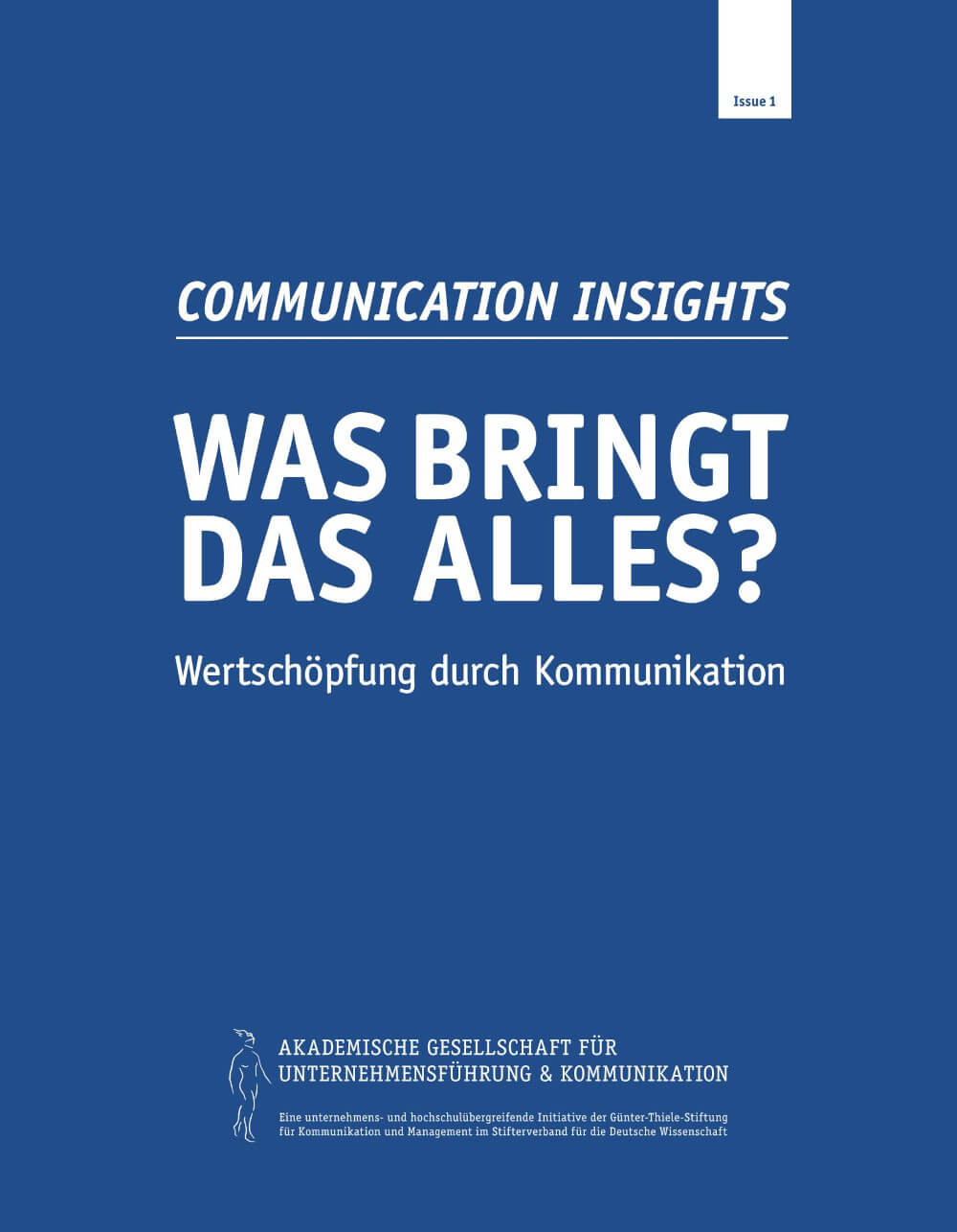 Communication Insights: Was bringt das alles?